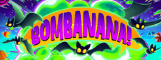 BOMBANANA!